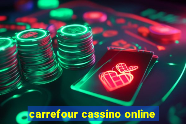 carrefour cassino online